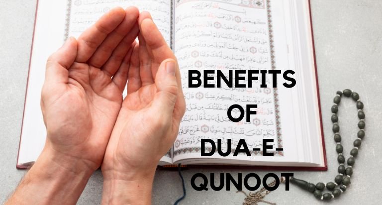 benefits-of-dua-qunoot